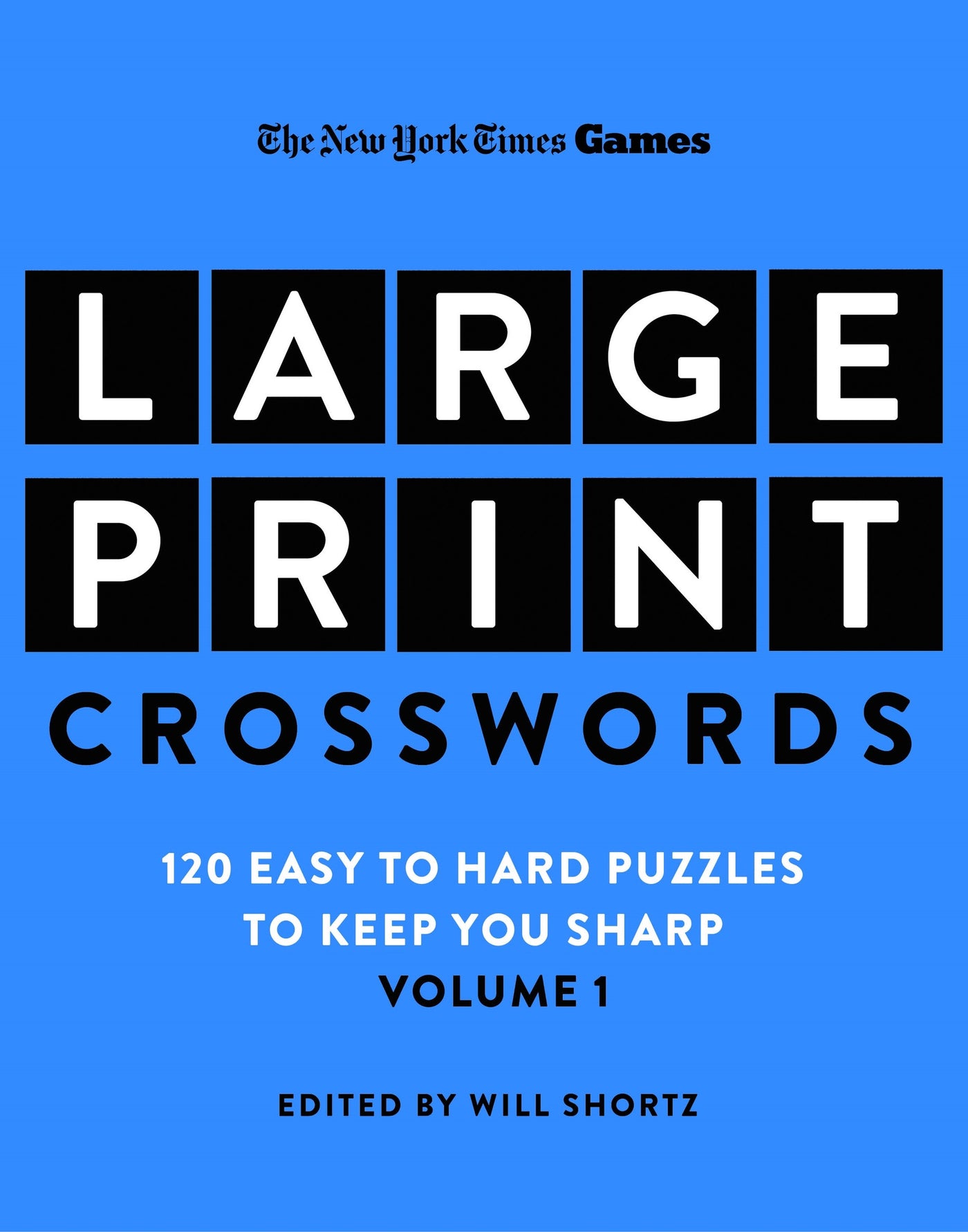New York Times Games Large-Print Crosswords Volume 1