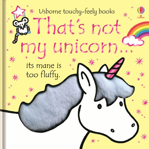 THAT'S NOT MY…/THAT'S NOT MY UNICORN