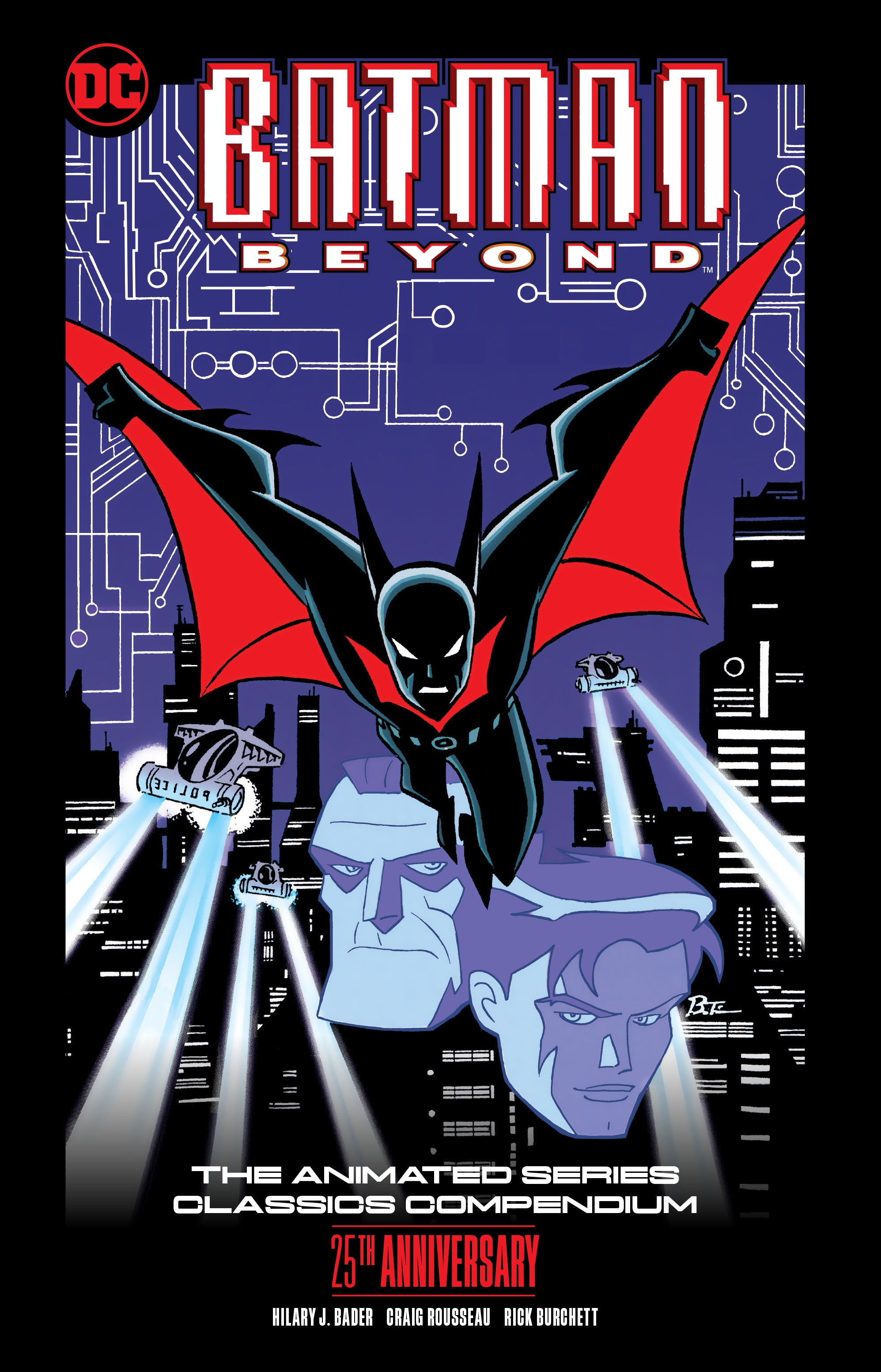 Hilary J. Bader Batman Beyond: The Animated Series Classics