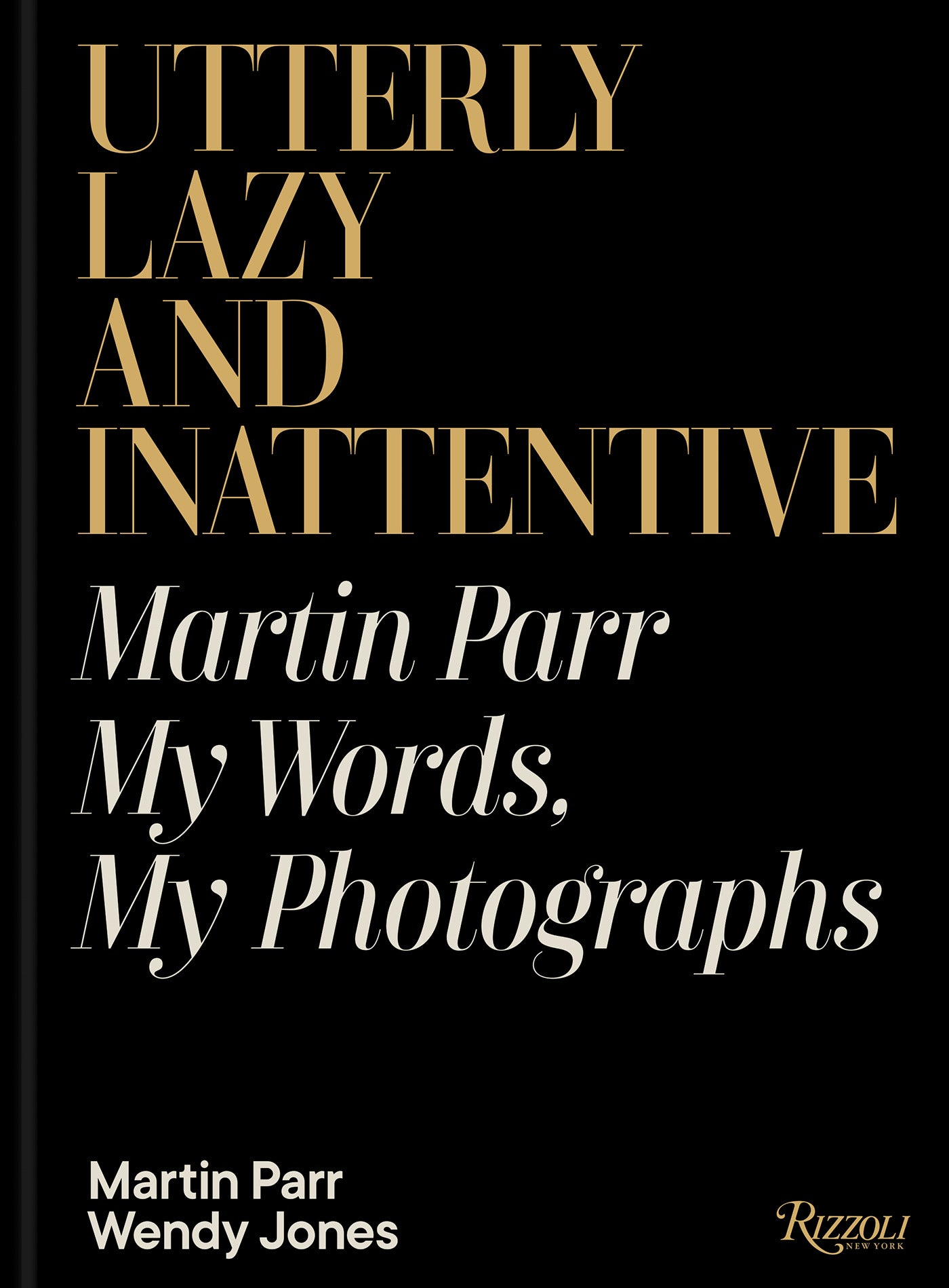Utterly Lazy and Inattentive