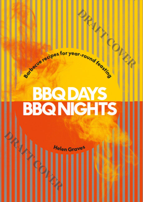 BBQ Days, BBQ Nights