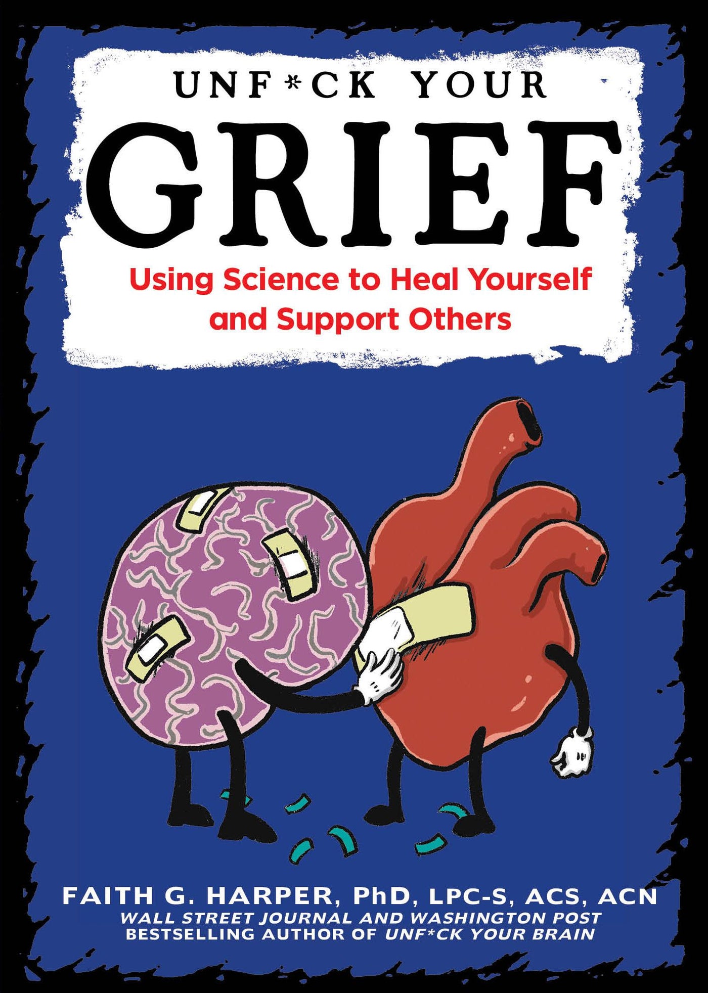 Unfuck Your Grief