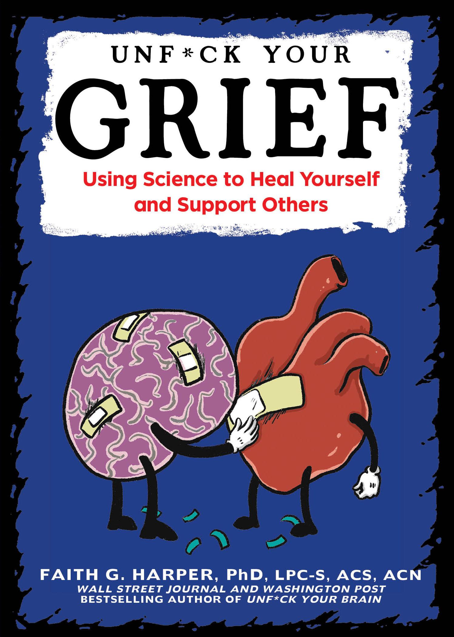 Unfuck Your Grief