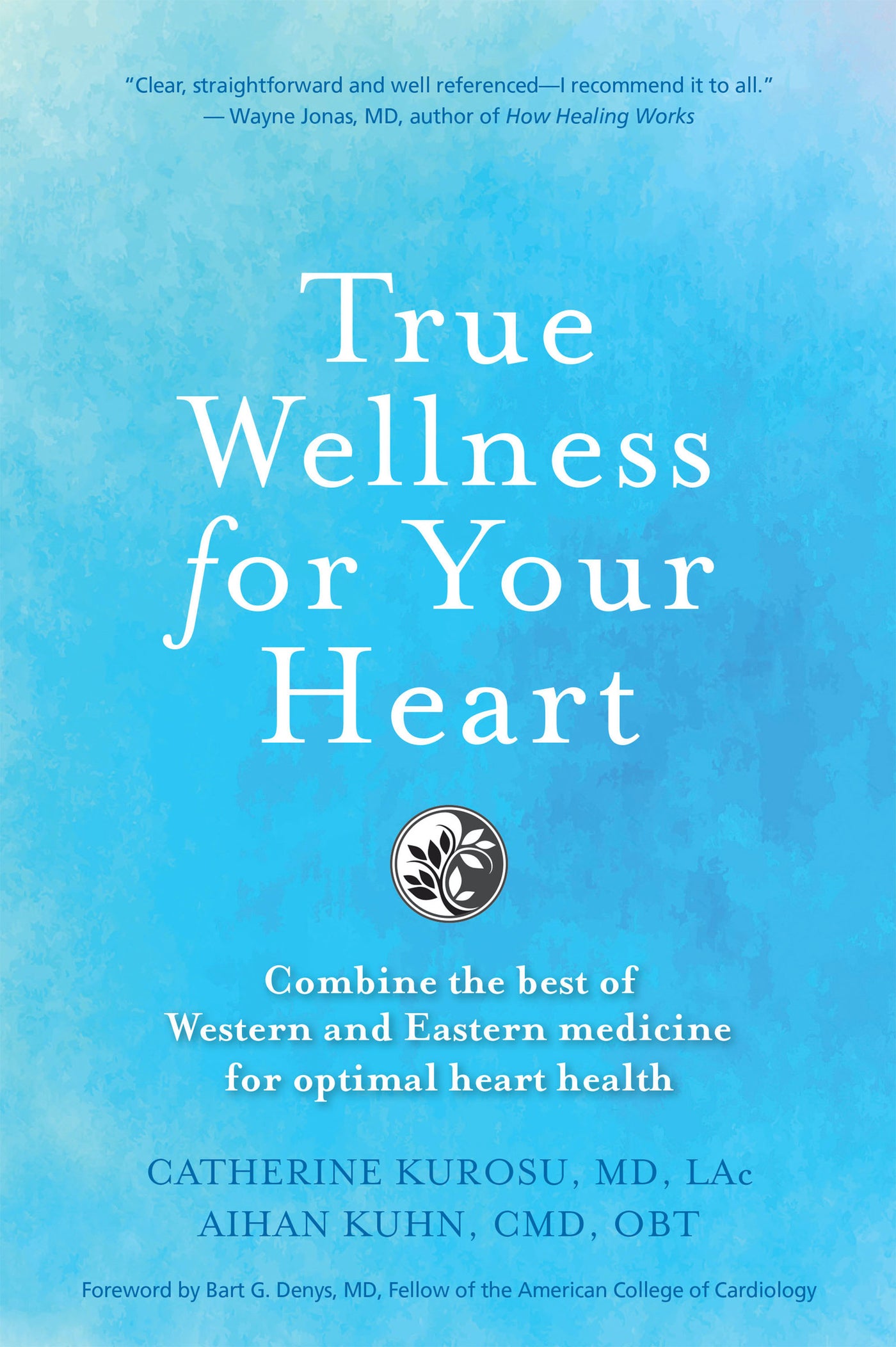 True Wellness for Your Heart