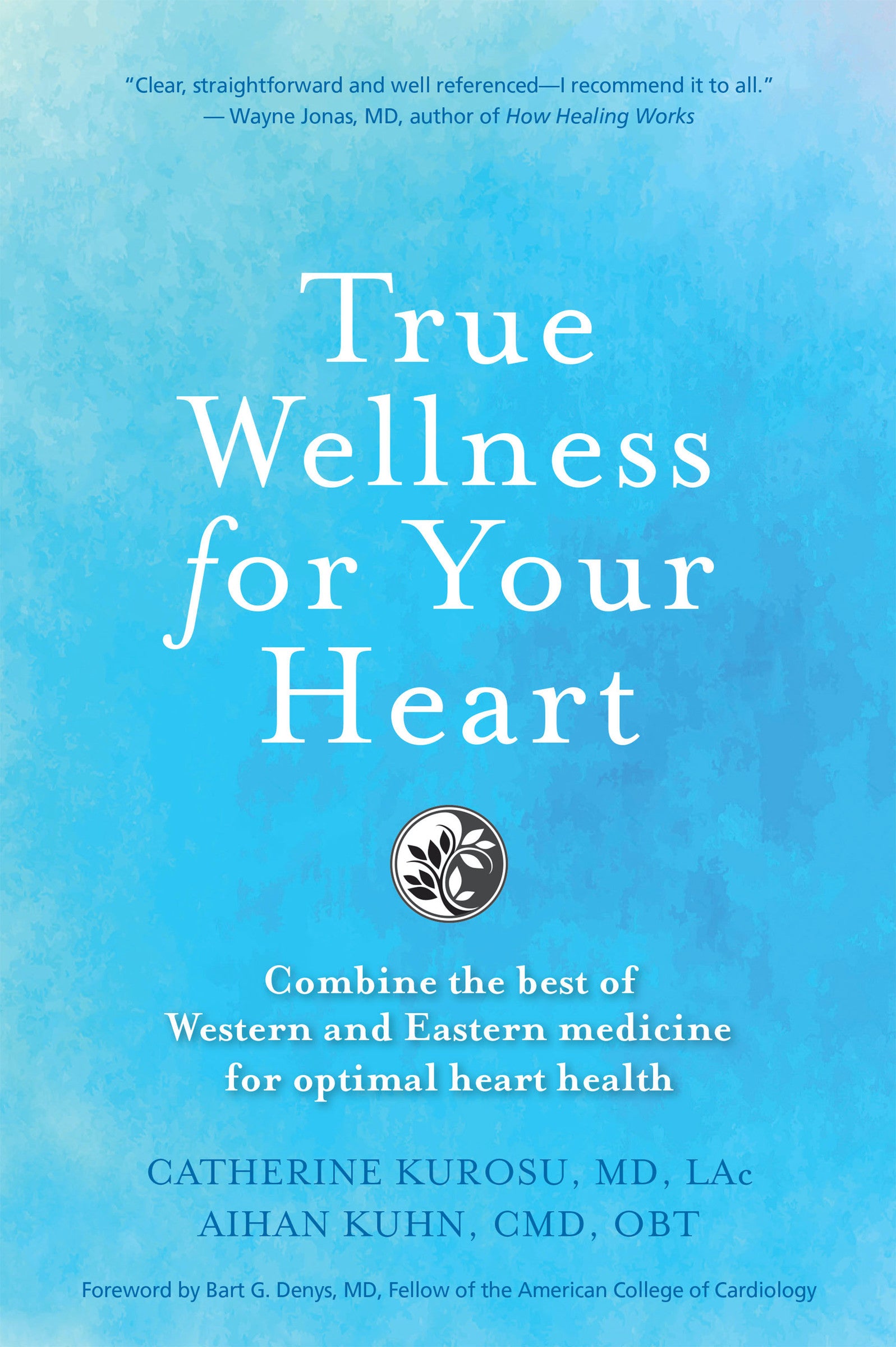 True Wellness for Your Heart