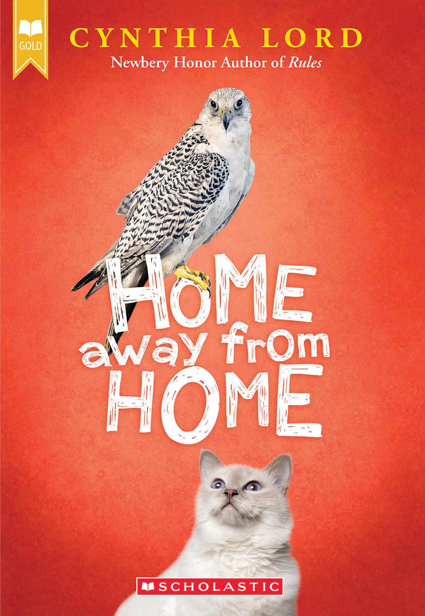 Home Away From Home (Scholastic Gold)