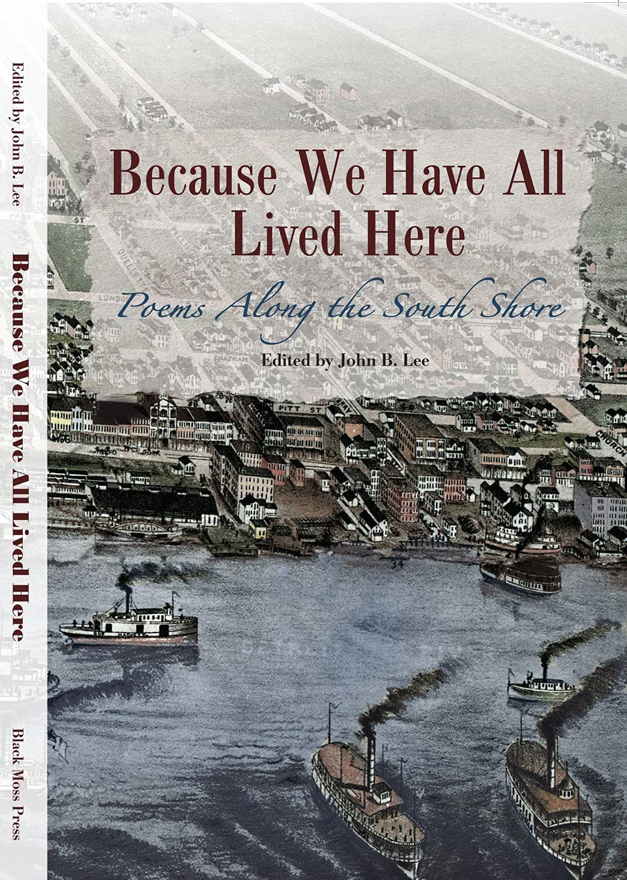 Because We Have Lived Here