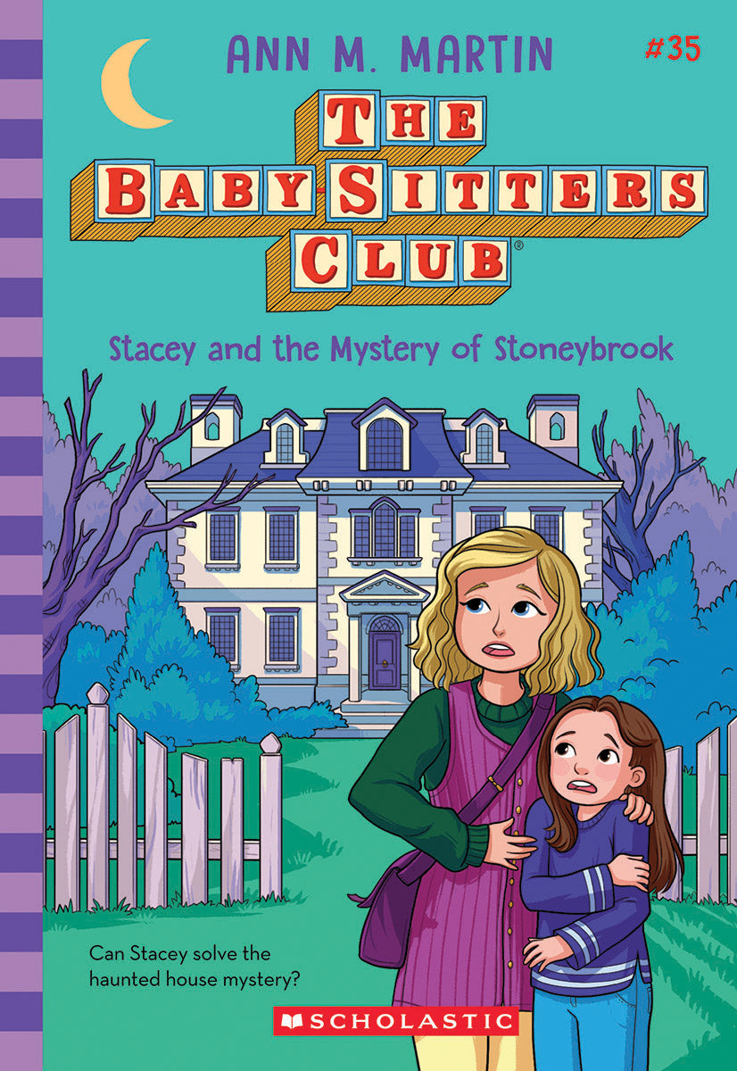 Stacey and the Mystery of Stoneybrook  (The Baby-Sitters Club #35)