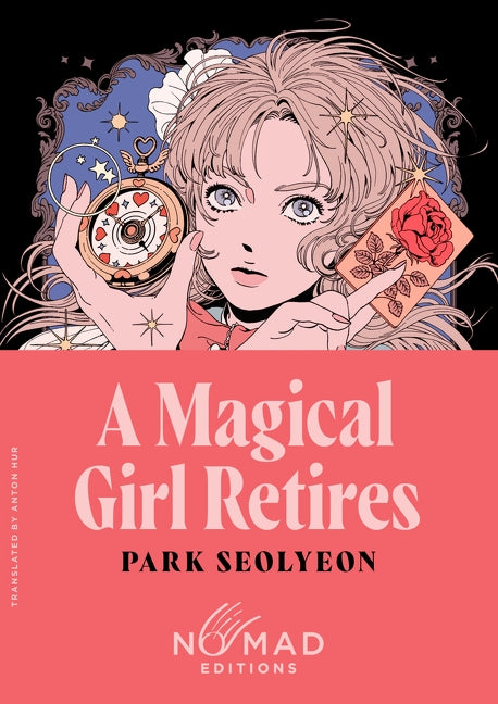 A Magical Girl Retires (Nomad Edition)