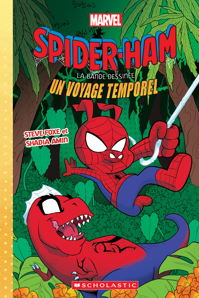 Marvel : Spider-Ham la bande dessinée : N° 3 - Un voyage temporel