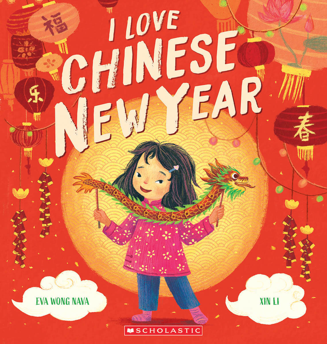 I Love Chinese New Year!