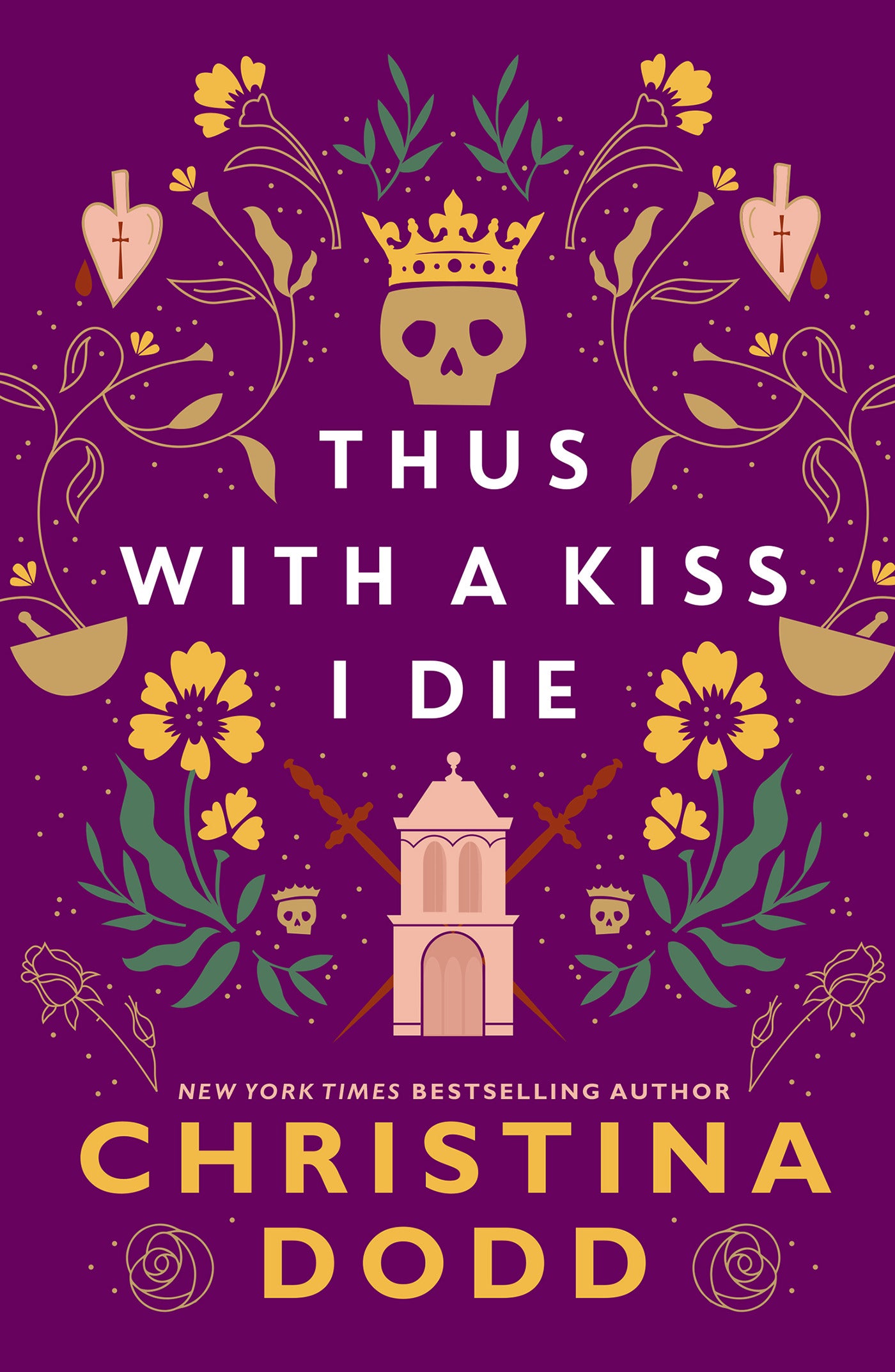 Thus with a Kiss I Die