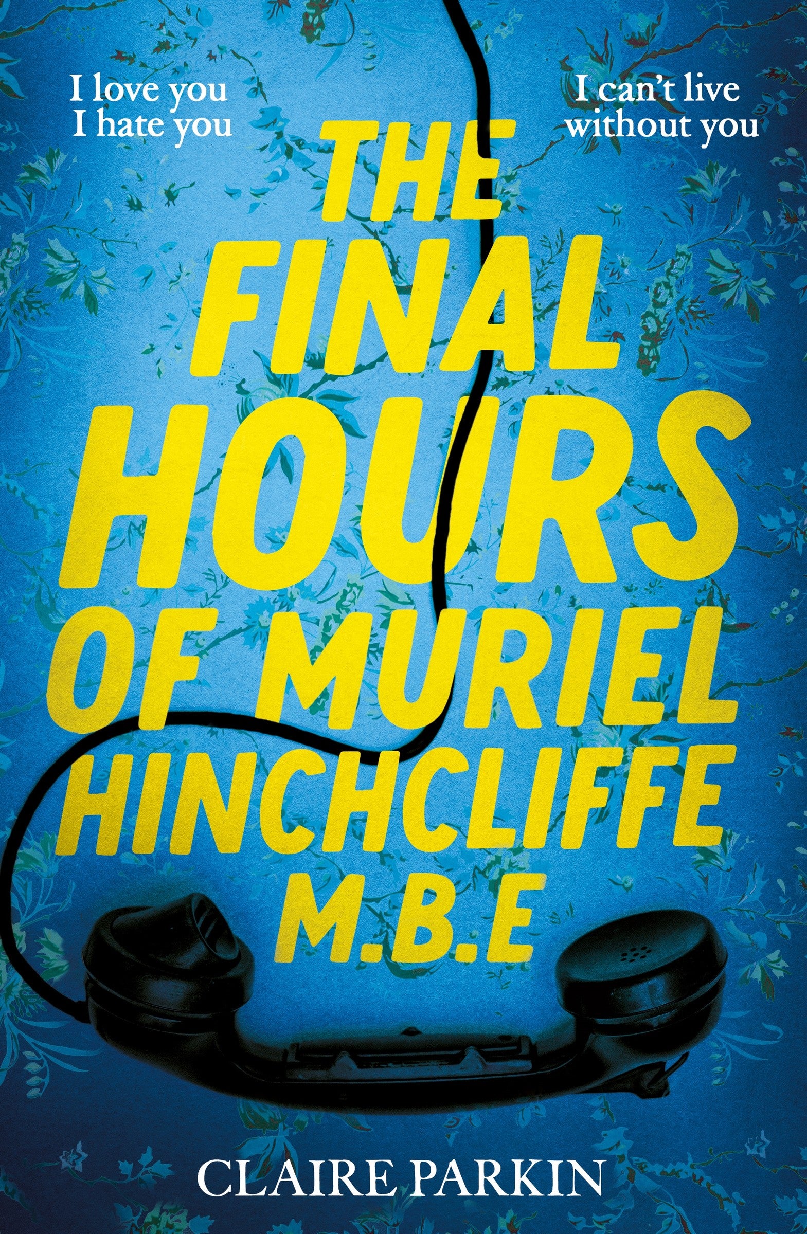 The Final Hours of Muriel Hinchcliffe MBE