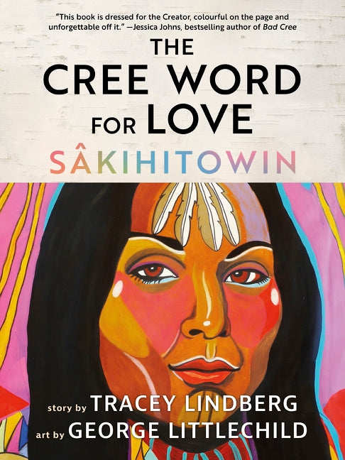 The Cree Word for Love