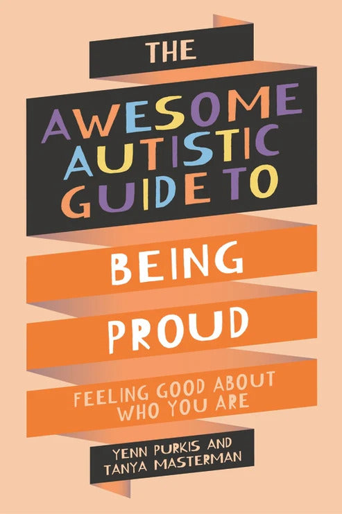 The Awesome Autistic Guide to Pride