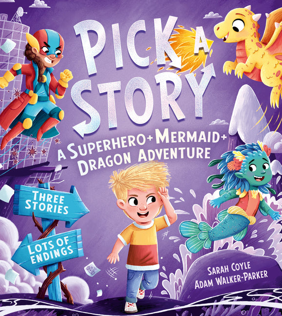 Pick a Story: A Superhero Mermaid Dragon Adventure (Pick a Story)