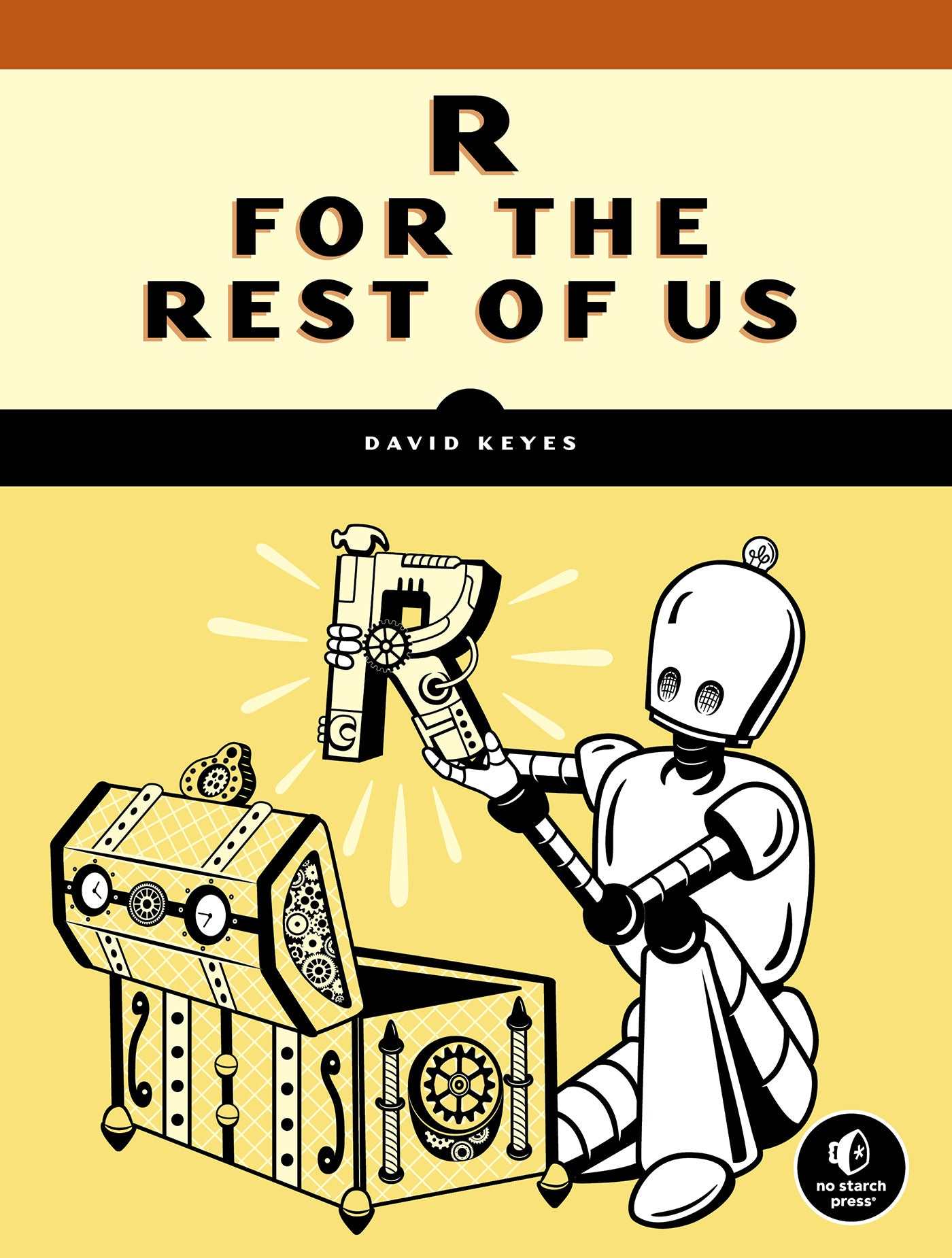 R for the Rest of Us