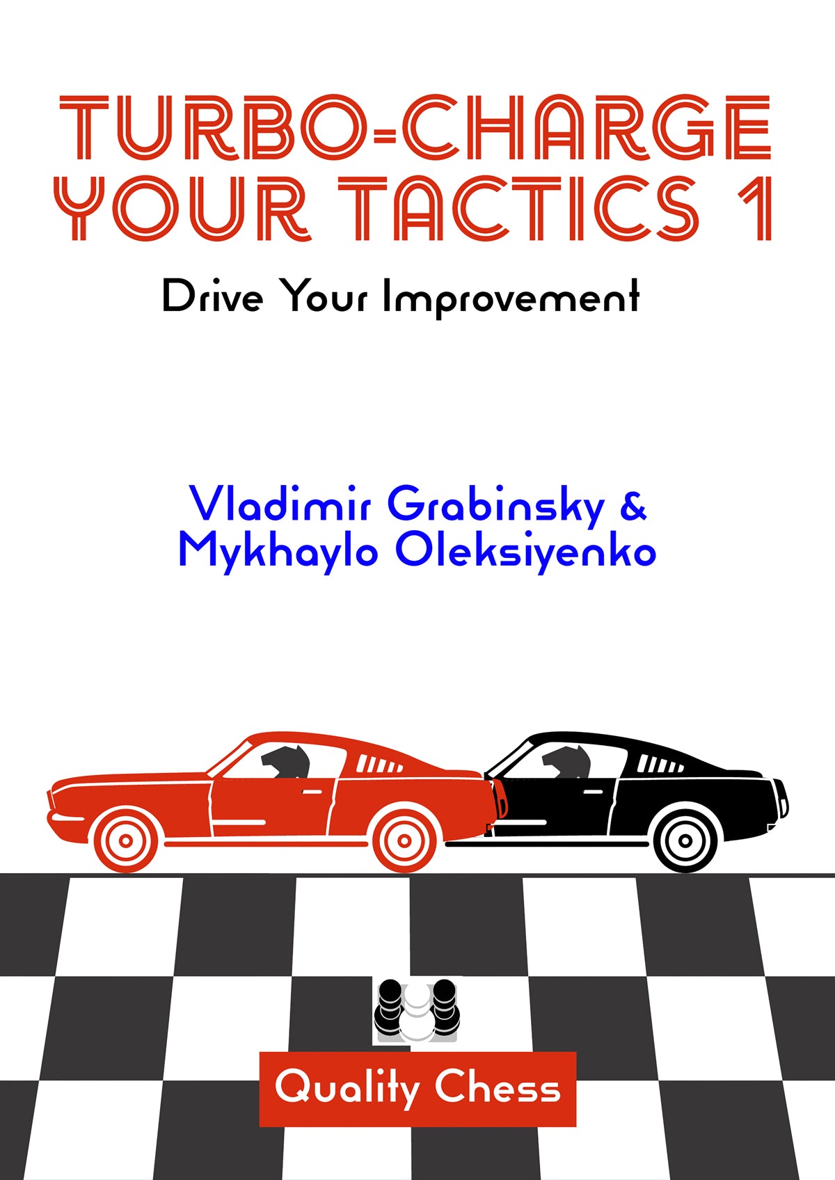 Turbo-Charge your Tactics 1