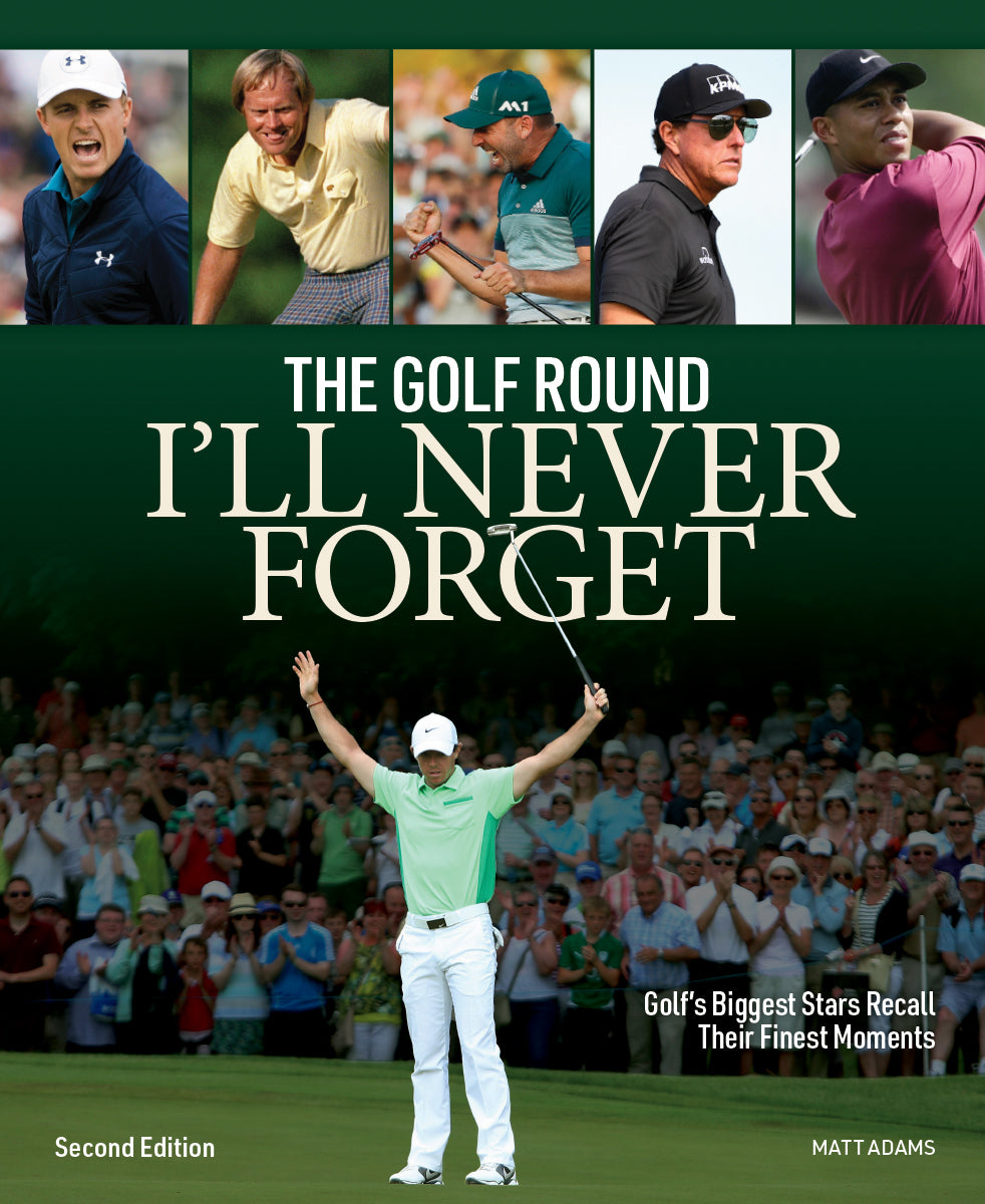 The Golf Round I'll Never Forget