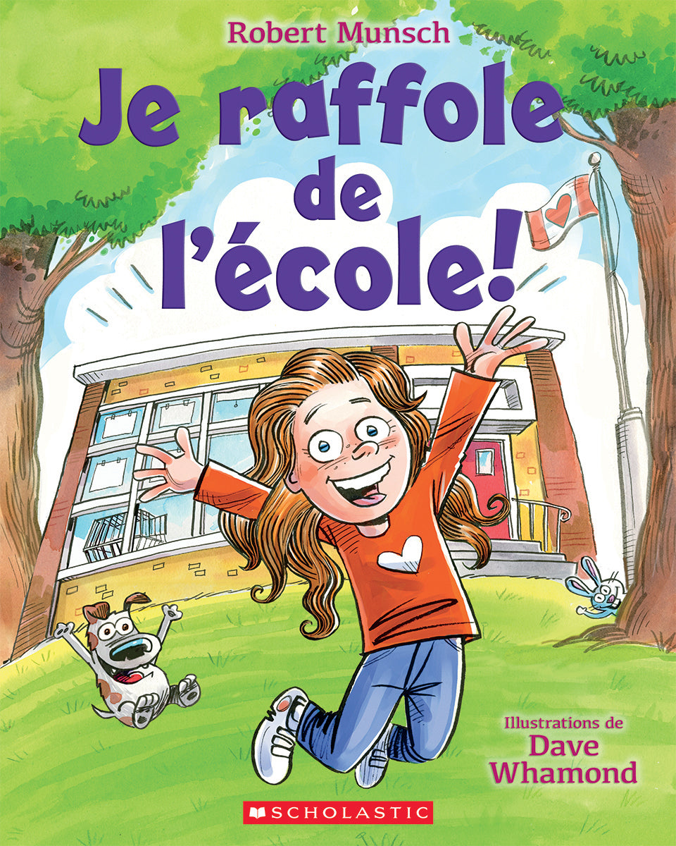 Je raffole de l'école!