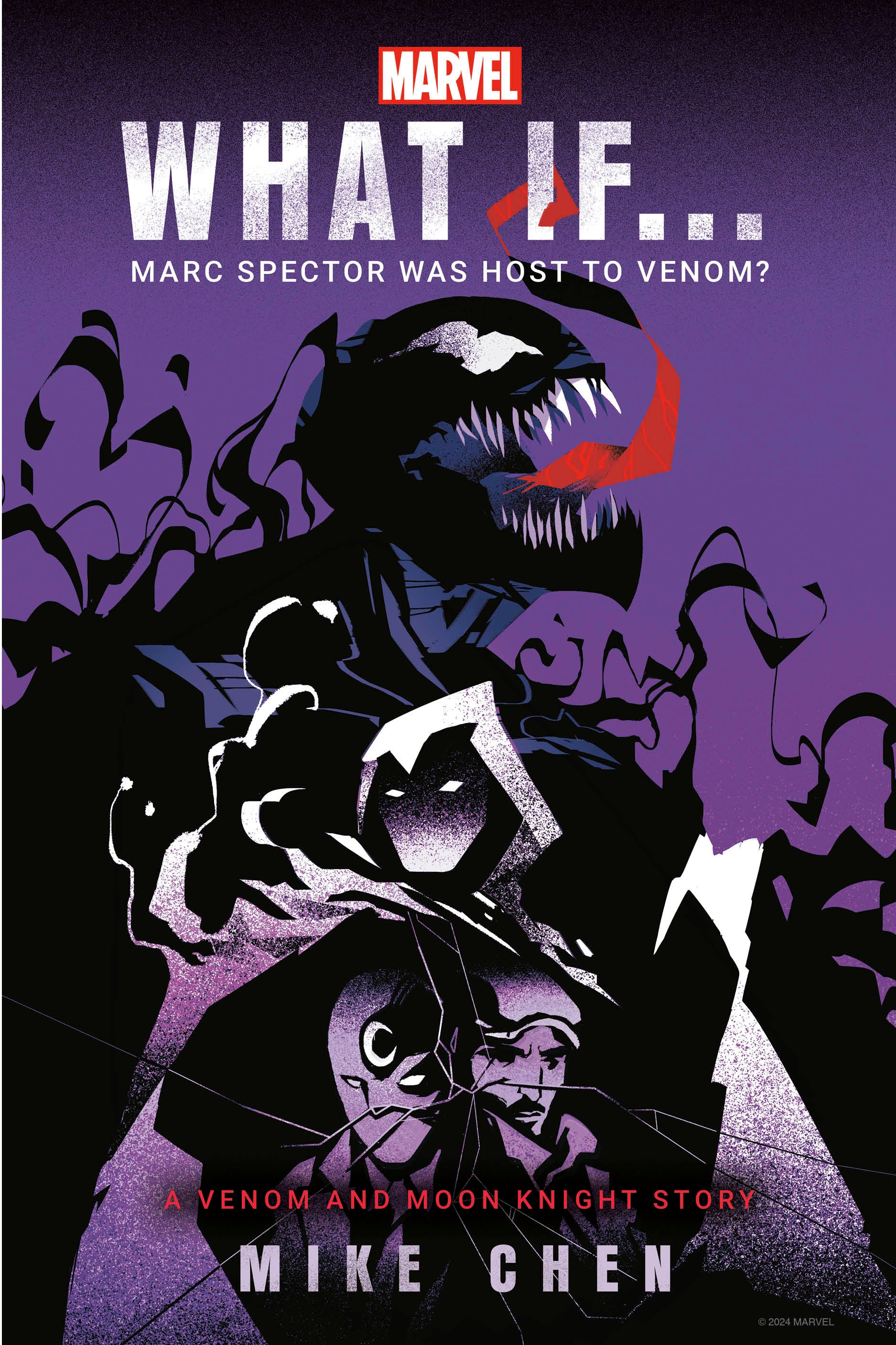 Marvel: What If . . . Marc Spector Was Host to Venom? (A Moon Knight &amp; Venom Story)