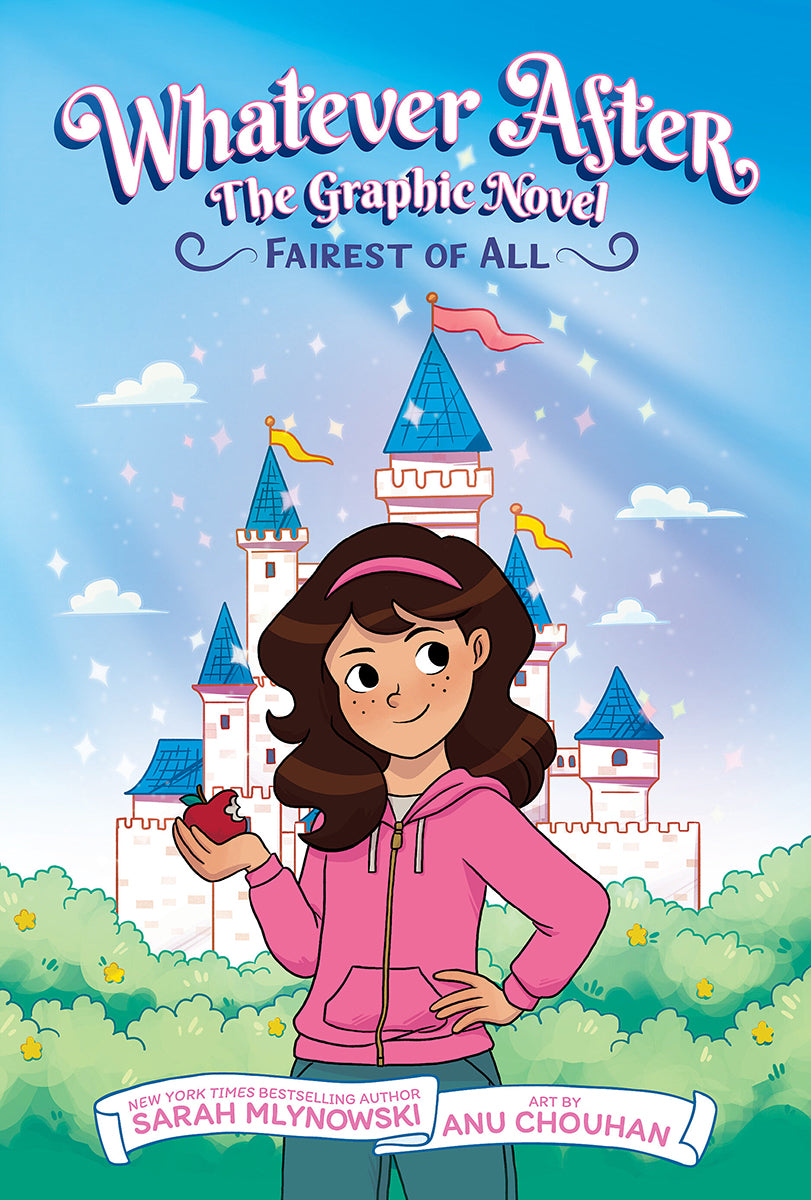 Fairest of All (Whatever After Graphic Novel #1)