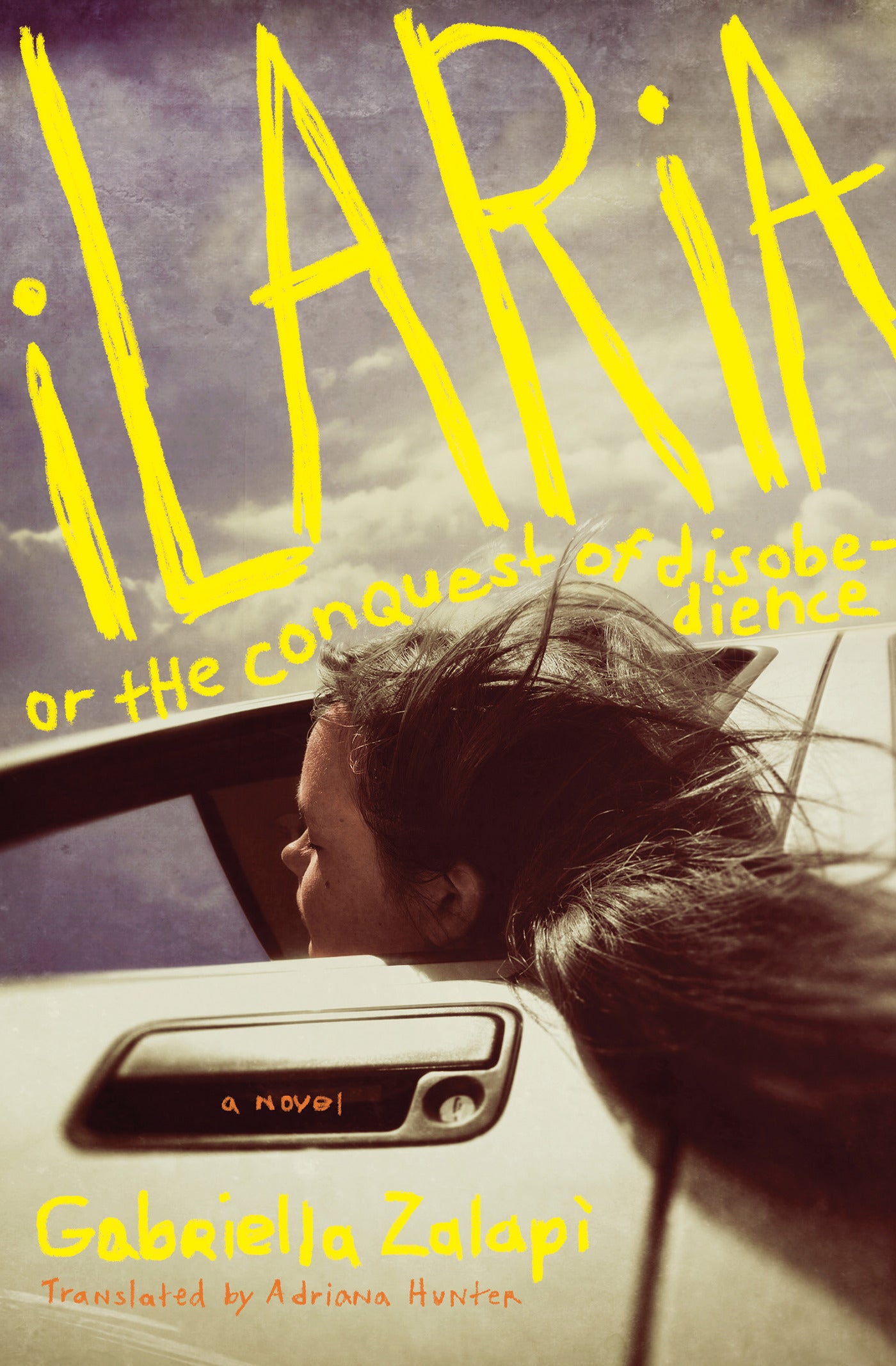 Ilaria, or The Conquest of Disobedience