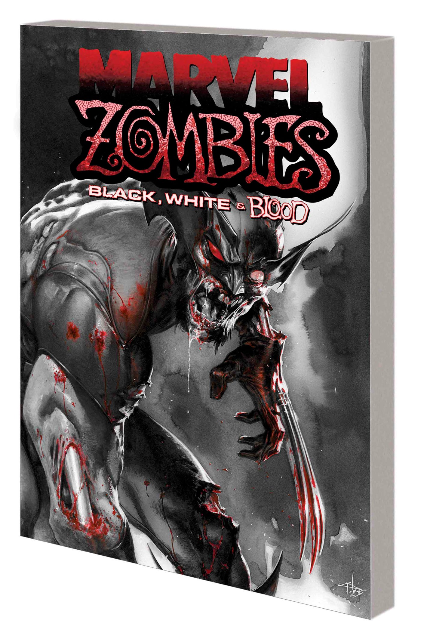Marvel Zombies: Black, White &amp; Blood Treasury Edition