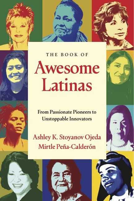 The Book of Awesome Latinas