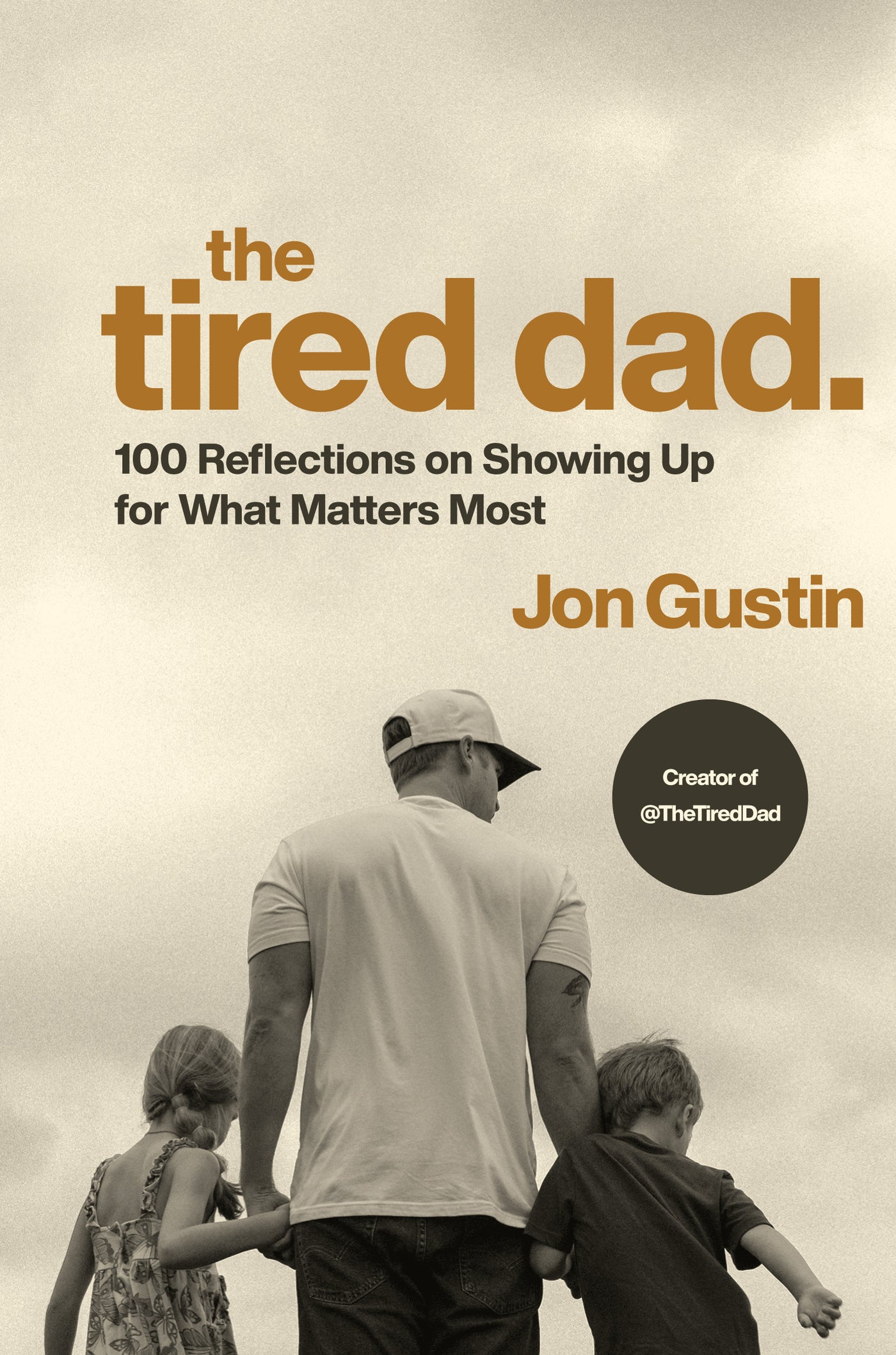 The Tired Dad.