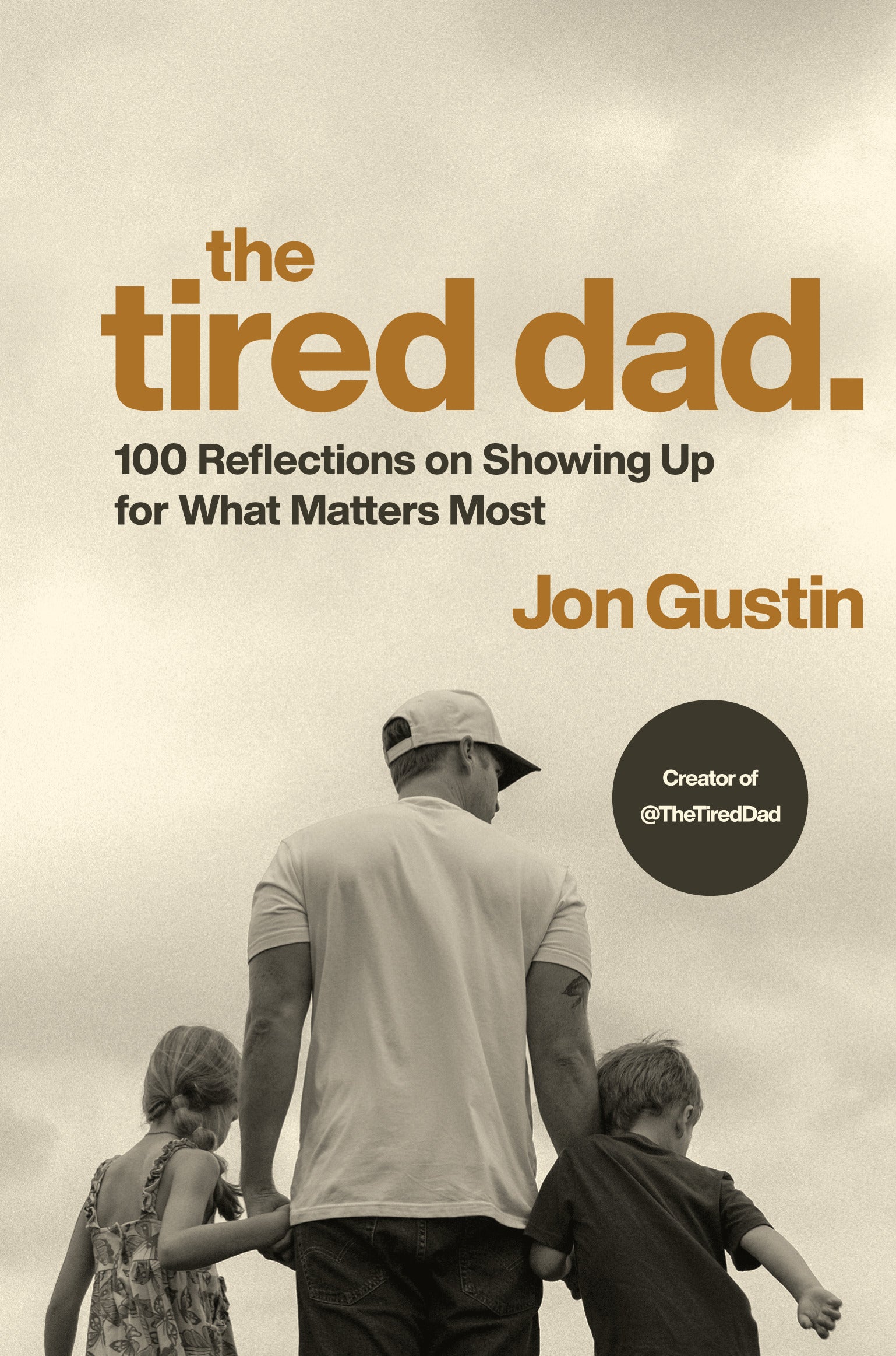 The Tired Dad.