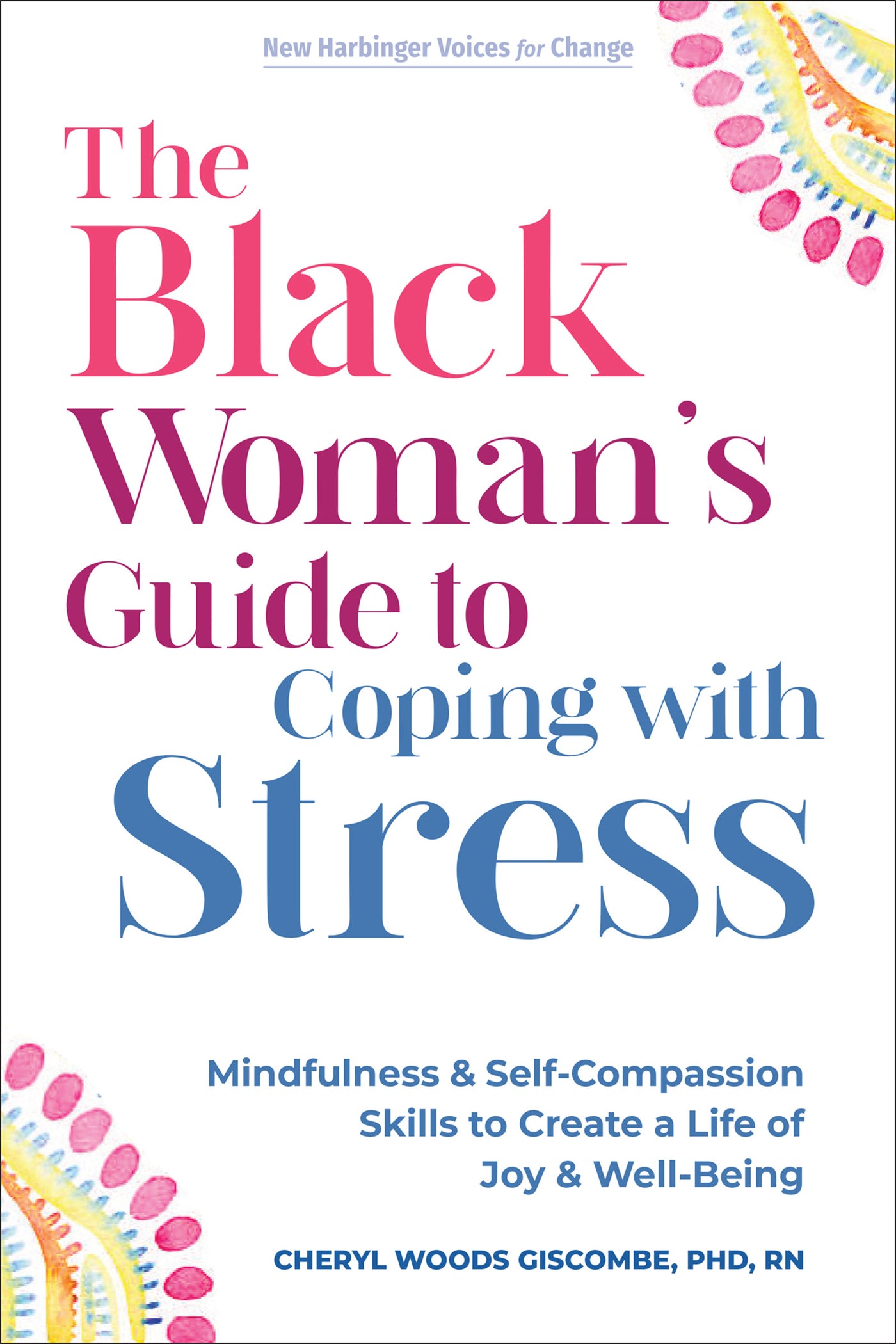 The Black Woman's Guide to Coping with Stress