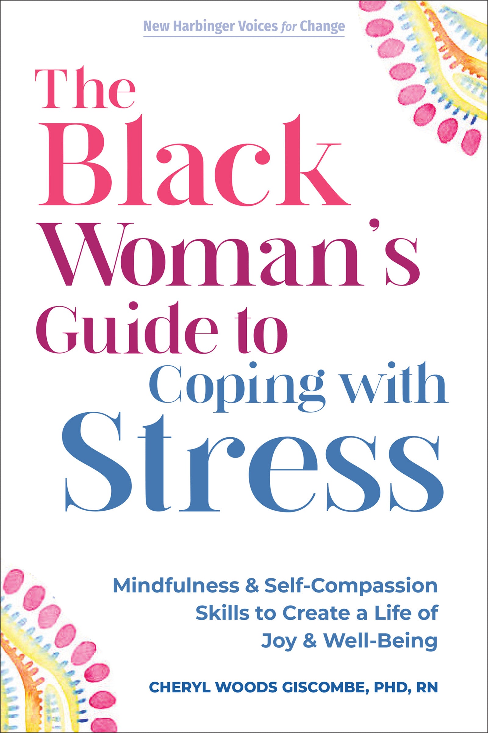 The Black Woman's Guide to Coping with Stress