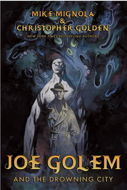 Joe Golem and the Drowning City