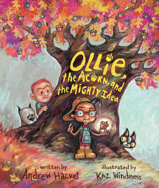 Ollie, the Acorn, and the Might Idea