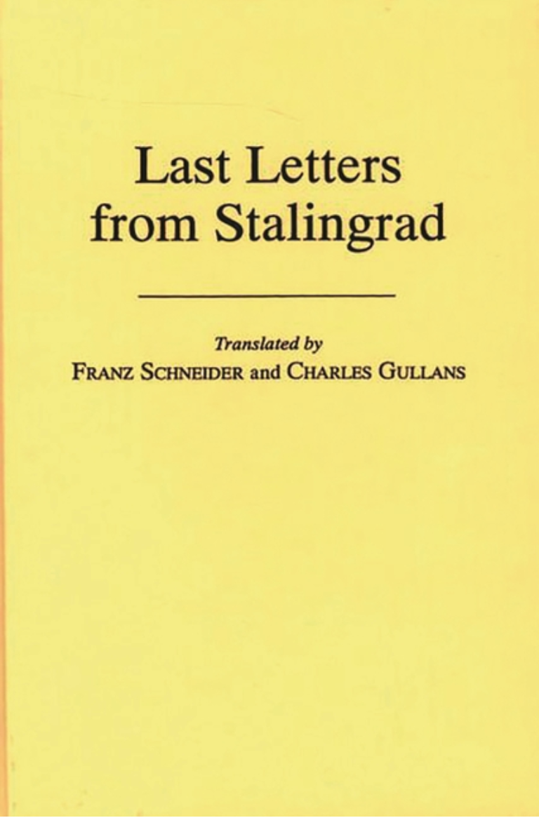 Last Letters from Stalingrad