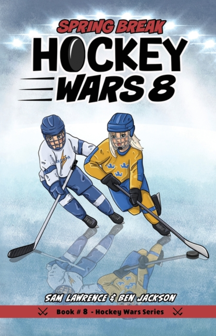 Hockey Wars 6: Middle School (Hockey Wars #8) (2ND ed.) (Copy)