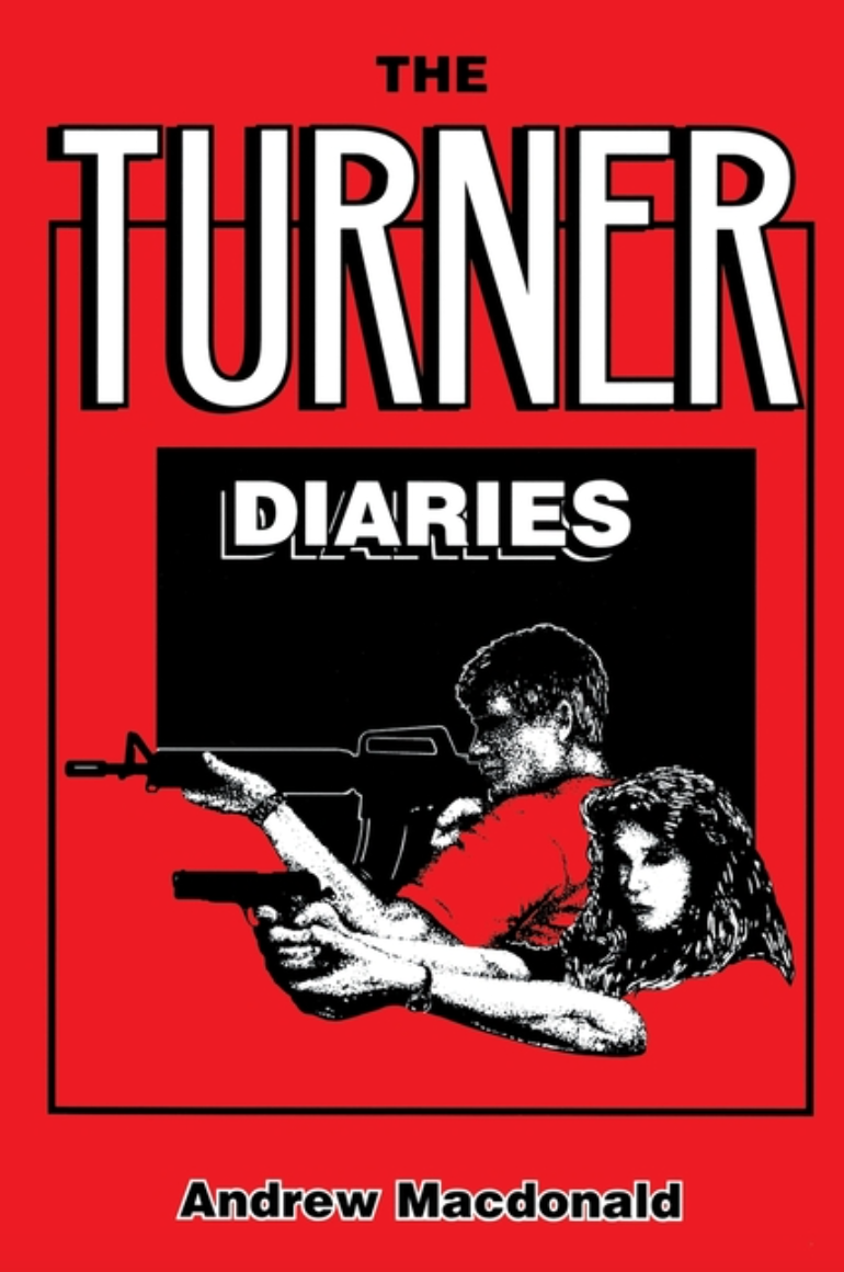 The Turner Diaries (2ND ed.)
