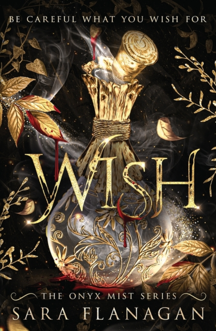 Wish (The Onyx Mist #1)