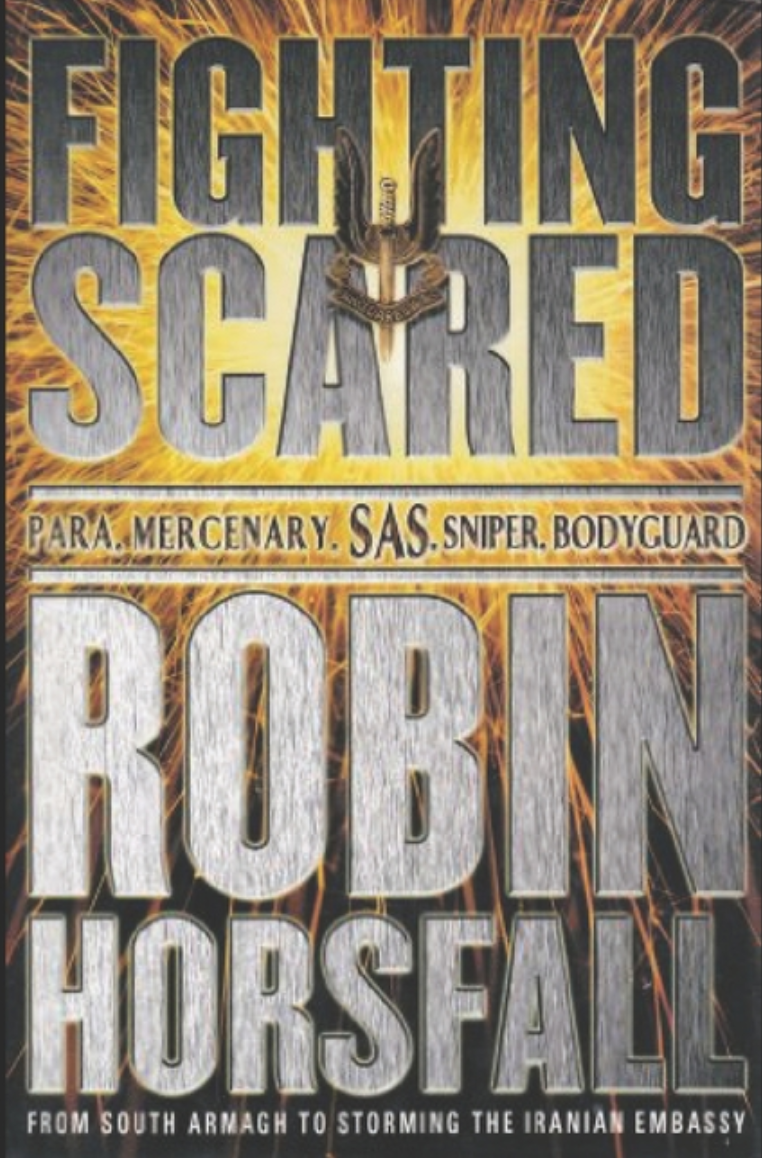 Fighting Scared: Para, Mercenary, SAS, Sniper, Bodyguard.
