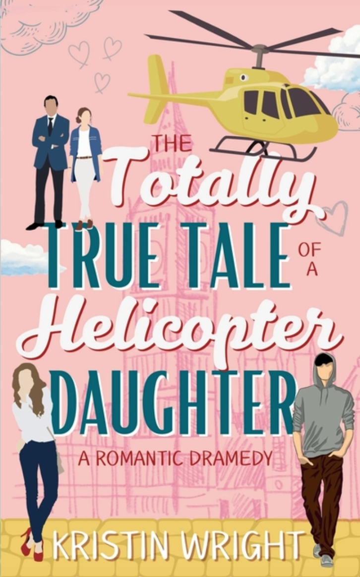 The Totally True Tale of a Helicopter Daughter