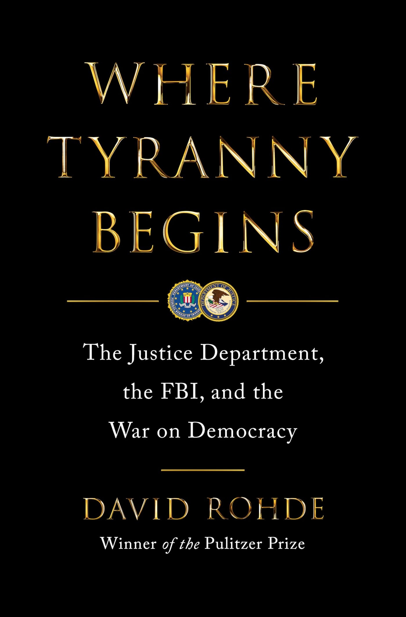 Where Tyranny Begins