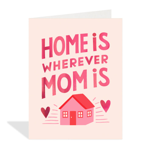Wherever Mom Is