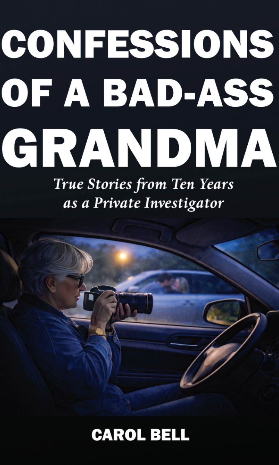Confessions of a Bad-Ass Grandma