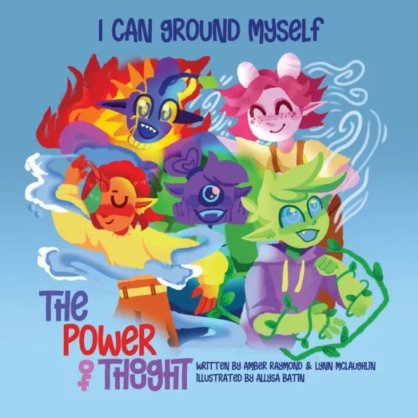 I Can Ground Myself: The Power Of Thought