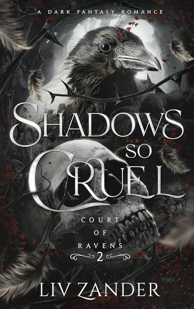 Shadows so Cruel