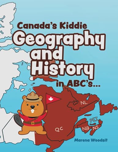 Canada's Kiddie Geography and History in ABCs
