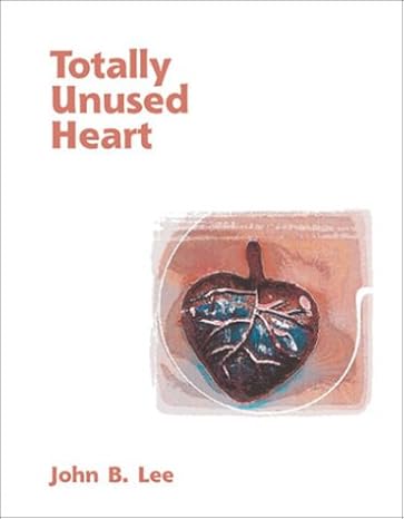 Totally Unused Heart