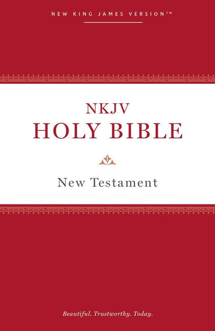 NKJV, Holy Bible New Testament, Paperback, Comfort Print