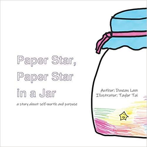 Paper Star, Paper Star in a Jar: A story about self-worth and purpose